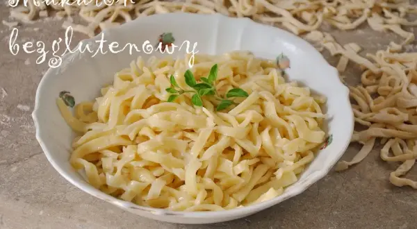 Domowy makaron bezglutenowy: elastyczny przepis, który zawsze wychodzi