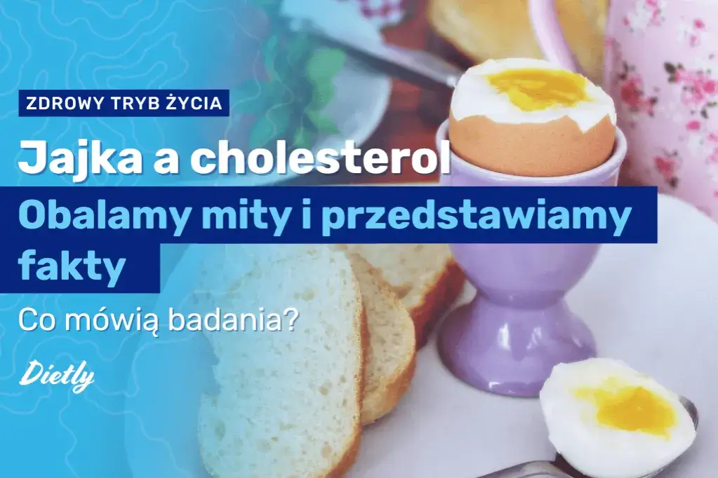 jajka cholesterol badania naukowe